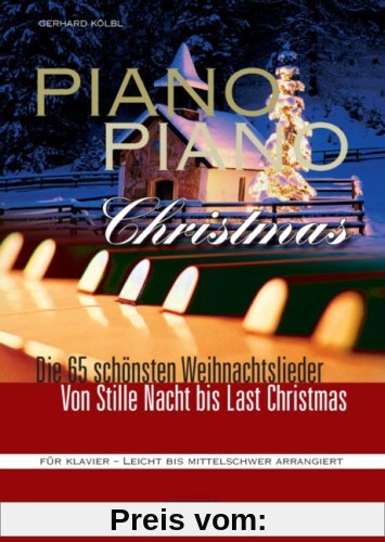 Piano Piano Christmas - Weihnachtslieder für Klavier